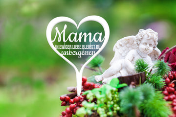 Grabstecker "Mama in ewiger Liebe bleibst du unvergessen"