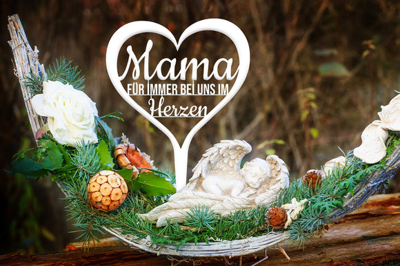 Grabstecker "Mama für immer bei uns im Herzen"