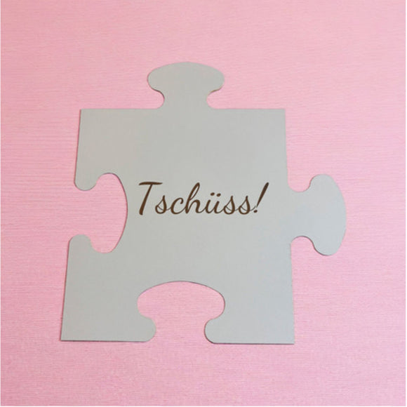 Erinnerungsstück Großes Puzzle mit Spruch weiss