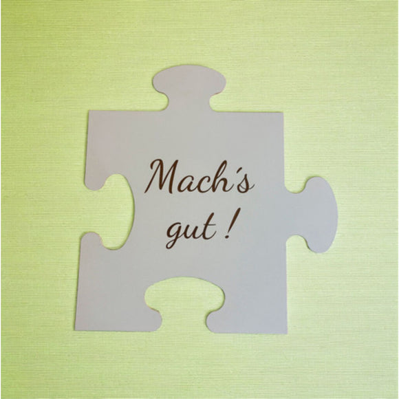 Erinnerungsstück Großes Puzzle mit Spruch weiss