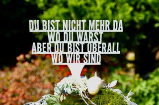 Grabstecker "Du bist nicht mehr da wo du warst" 3er Set